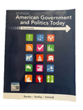 American Government and Politics Today 2017-2018 Edition