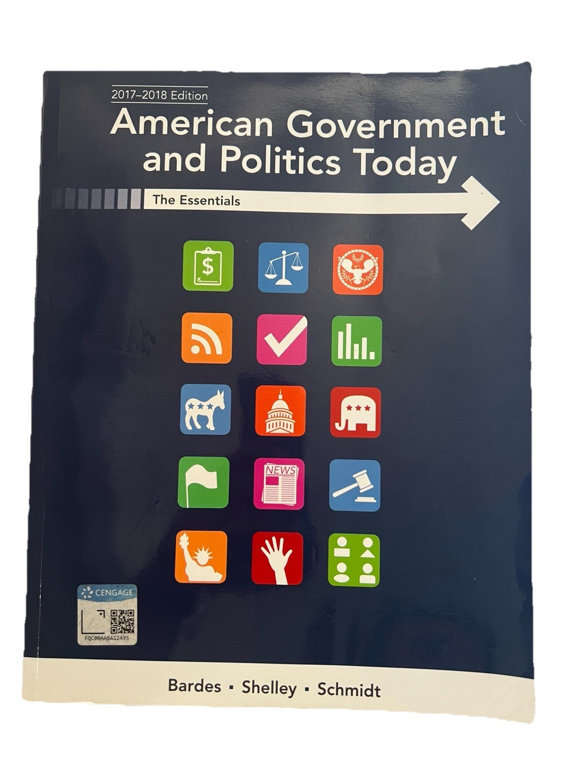 American Government and Politics Today 2017-2018 Edition